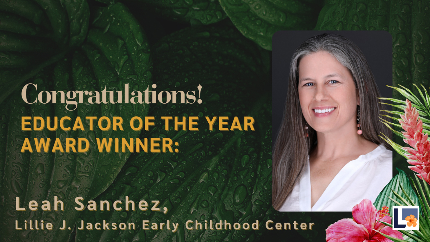  Lillie J. teacher Mrs. Leah Sanchez named Lewisville Chamber Educator of the year. 2024